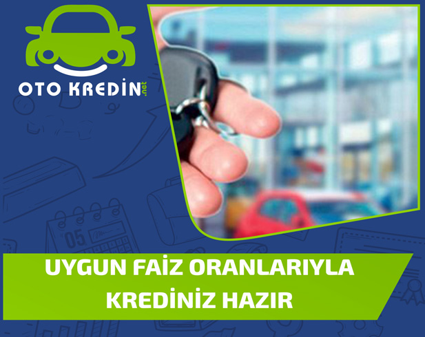 OTO KREDİN NET SİZİ BEKLİYOR